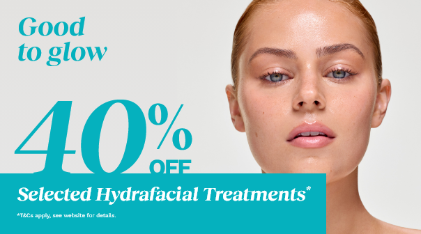 40% off HydraFacial Treatments*